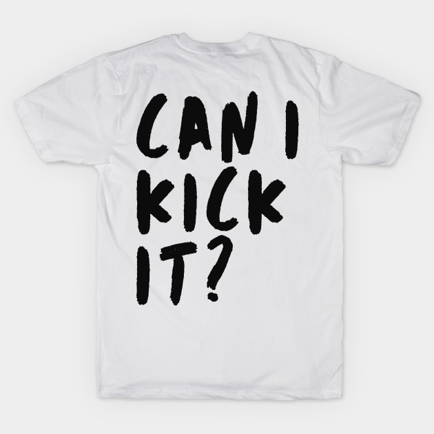 Can I Kick It by Adisa_store